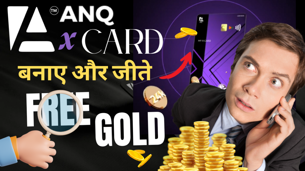 Anq X Card Kaise Banaye 2025